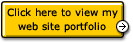 Click here to view my web site portfolio